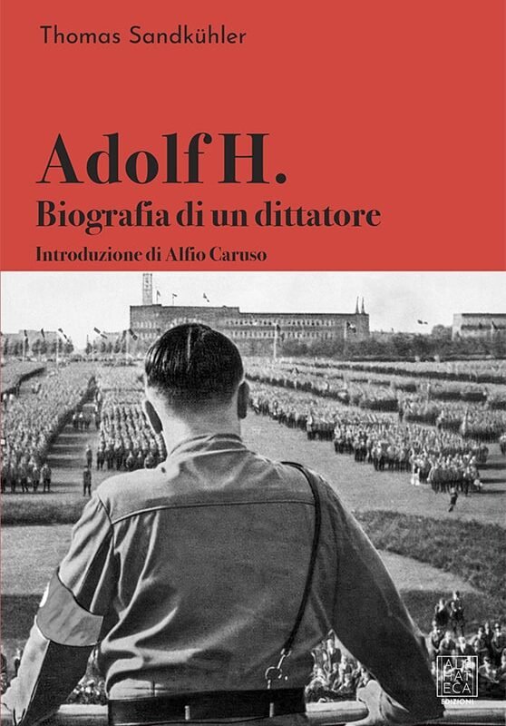 Adolf H. Biografia di un dittatore