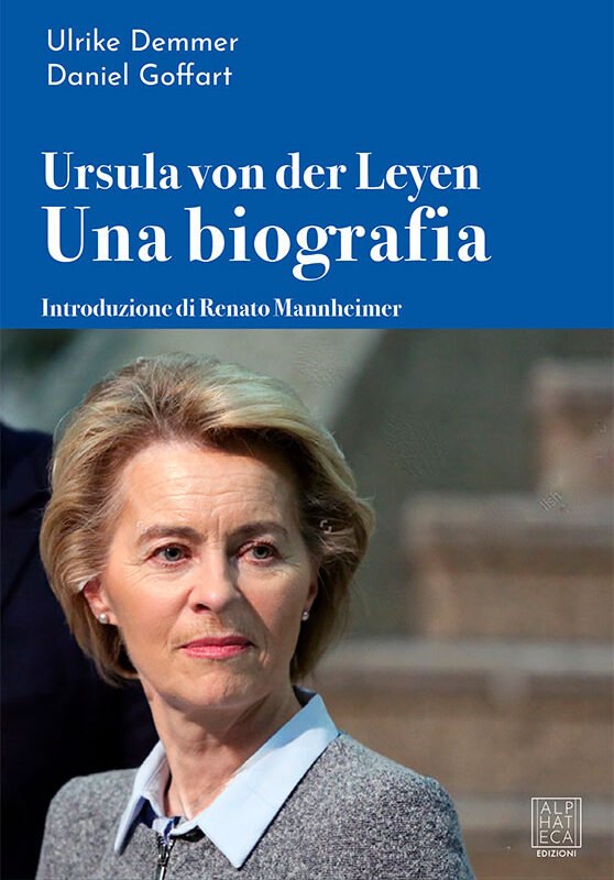 Ursula von der Leyen - Una biografia